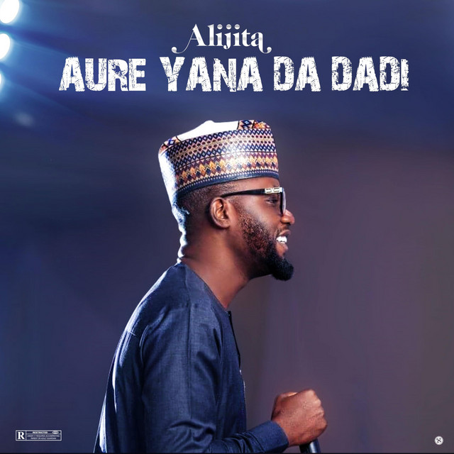Aure Yana Da Dadi — Ali Jita